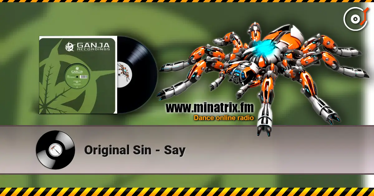 Original Sin - Say escuchar online en alta calidad | Minatrix.FM
