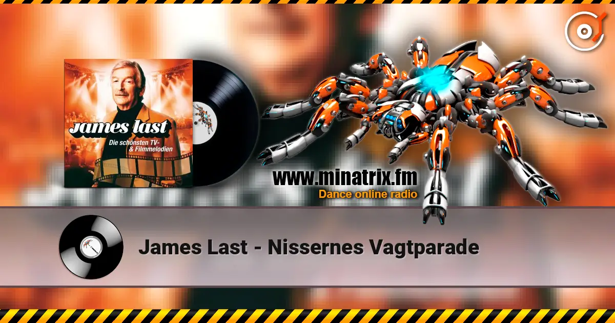 James Last - Nissernes Vagtparade escuchar online en alta calidad | Minatrix.FM