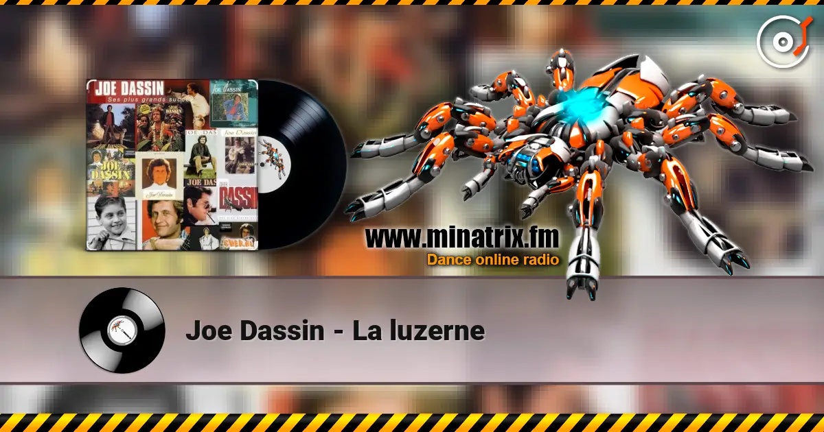 Joe Dassin - La luzerne escuchar online en alta calidad | Minatrix.FM