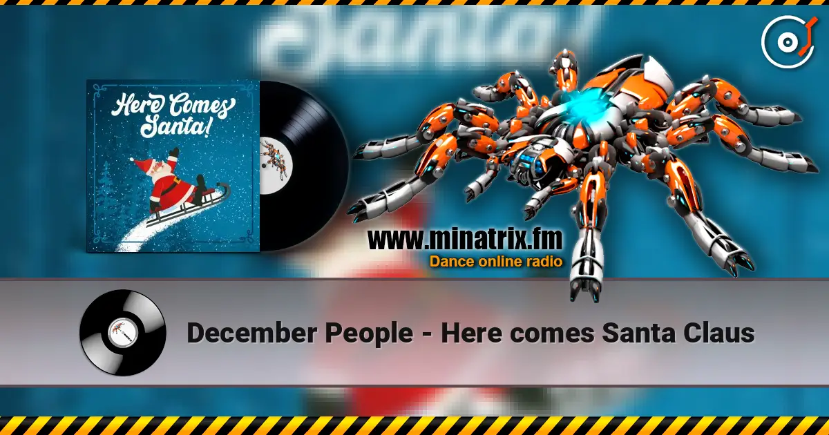 December People - Here comes Santa Claus escuchar online en alta calidad | Minatrix.FM
