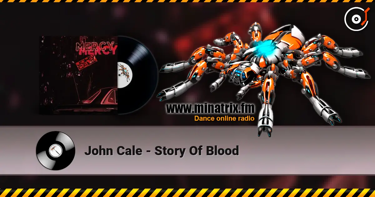 John Cale - Story Of Blood escuchar online en alta calidad | Minatrix.FM