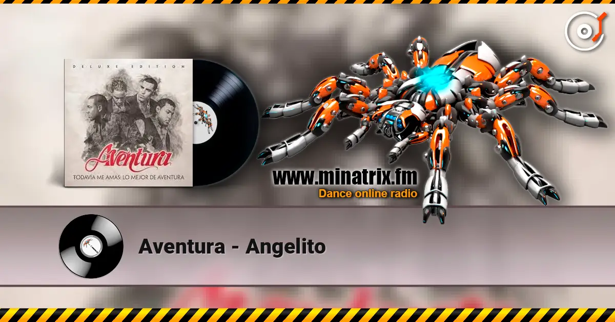 Aventura - Angelito escuchar online en alta calidad | Minatrix.FM