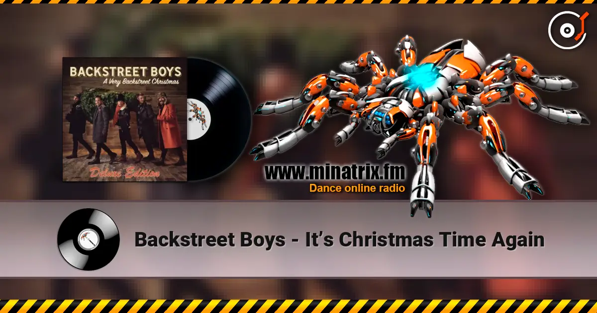 Backstreet Boys - It’s Christmas Time Again escuchar online en alta calidad | Minatrix.FM