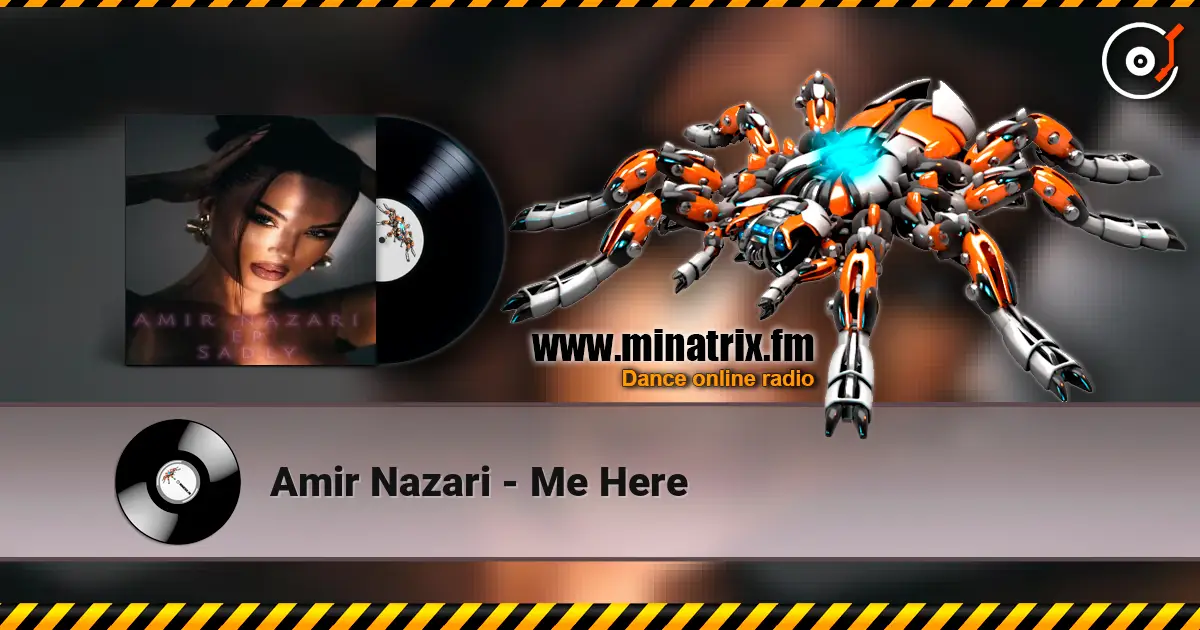 Amir Nazari - Me Here escuchar online en alta calidad | Minatrix.FM
