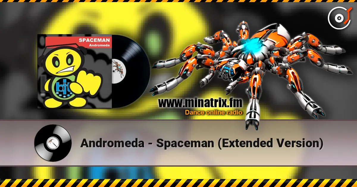 Andromeda - Spaceman (Extended Version) escuchar online en alta calidad | Minatrix.FM