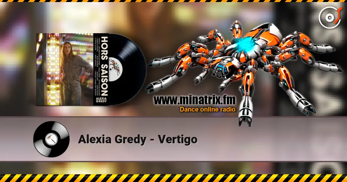 Alexia Gredy - Vertigo escuchar online en alta calidad | Minatrix.FM