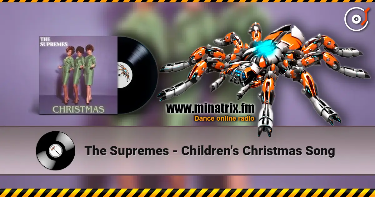 The Supremes - Children's Christmas Song escuchar online en alta calidad | Minatrix.FM