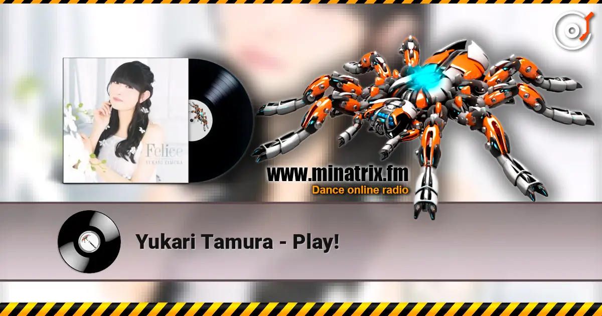 Yukari Tamura - Play! escuchar online en alta calidad | Minatrix.FM