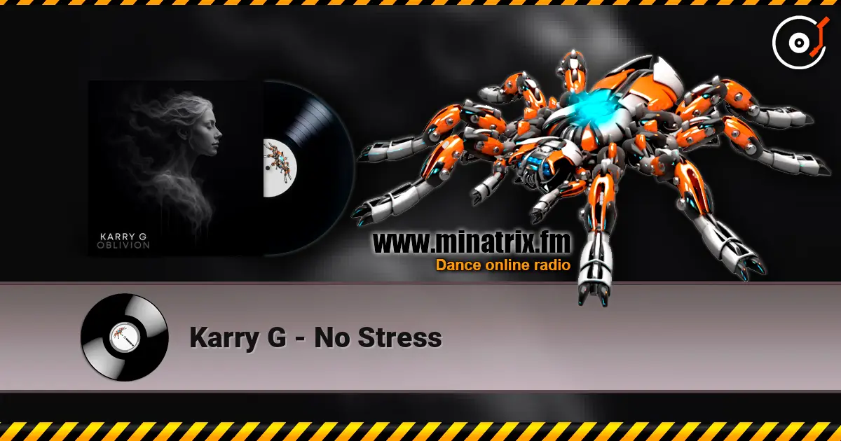Karry G - No Stress escuchar online en alta calidad | Minatrix.FM