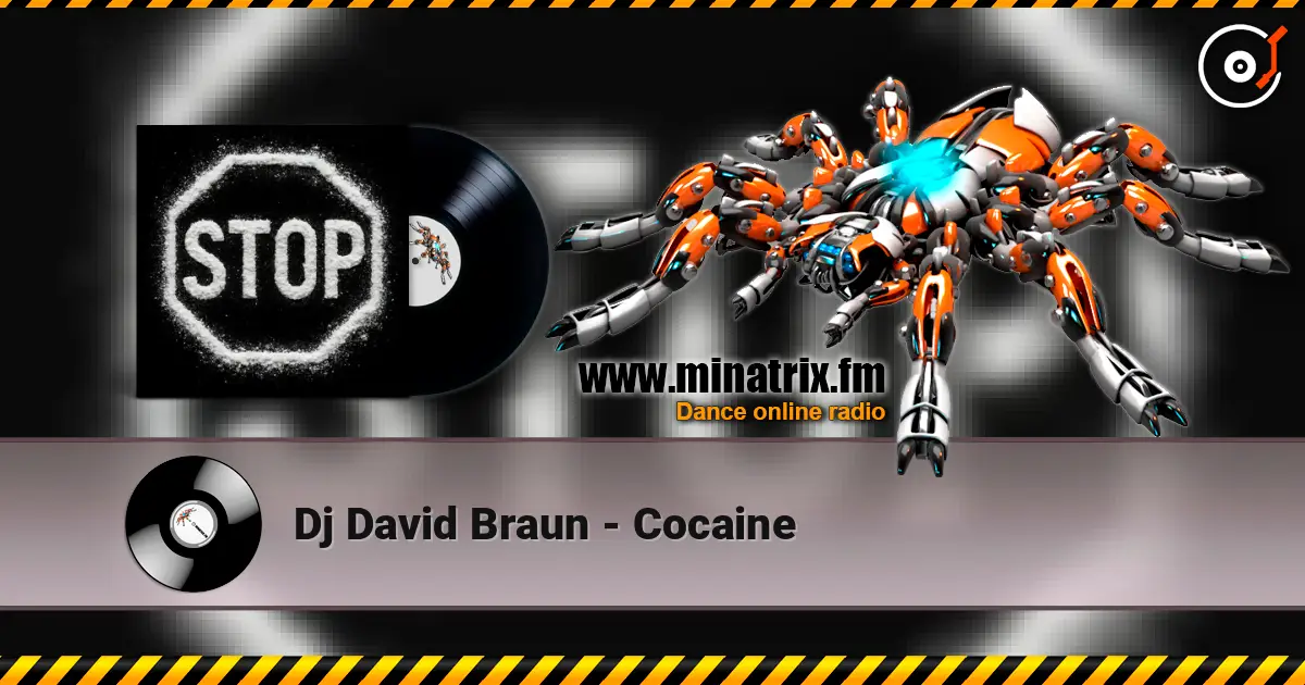 Dj David Braun - Cocaine escuchar online en alta calidad | Minatrix.FM