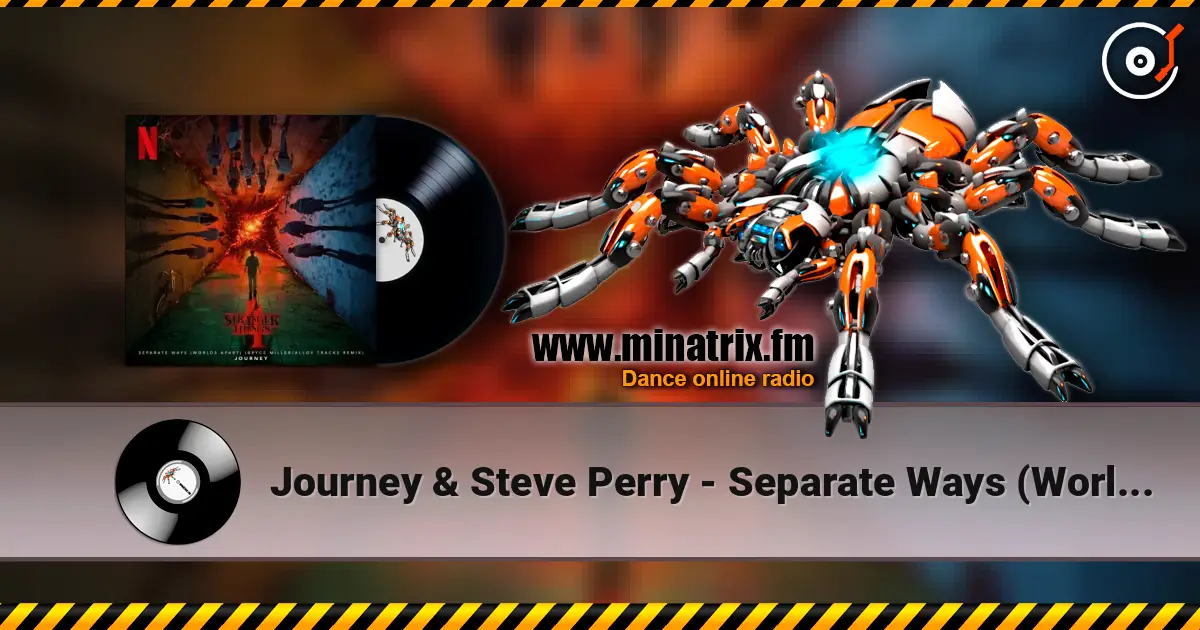 Journey & Steve Perry - Separate Ways (Worlds Apart) [Bryce Miller_Alloy Tracks] escuchar online en alta calidad | Minatrix.FM