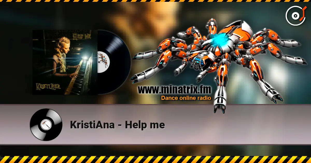 KristiAna - Help me escuchar online en alta calidad | Minatrix.FM