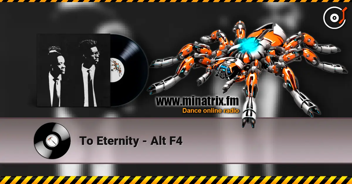 To Eternity - Alt F4 escuchar online en alta calidad | Minatrix.FM