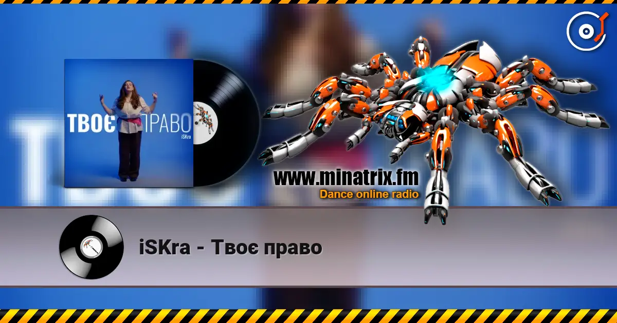 iSKra - Твоє право escuchar online en alta calidad | Minatrix.FM