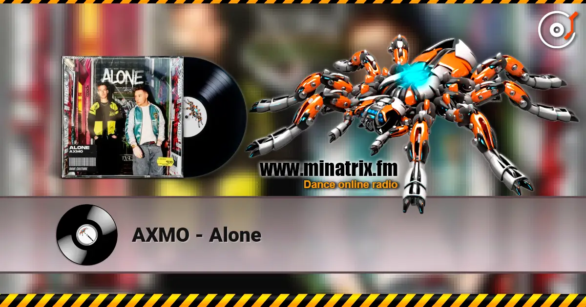 AXMO - Alone escuchar online en alta calidad | Minatrix.FM