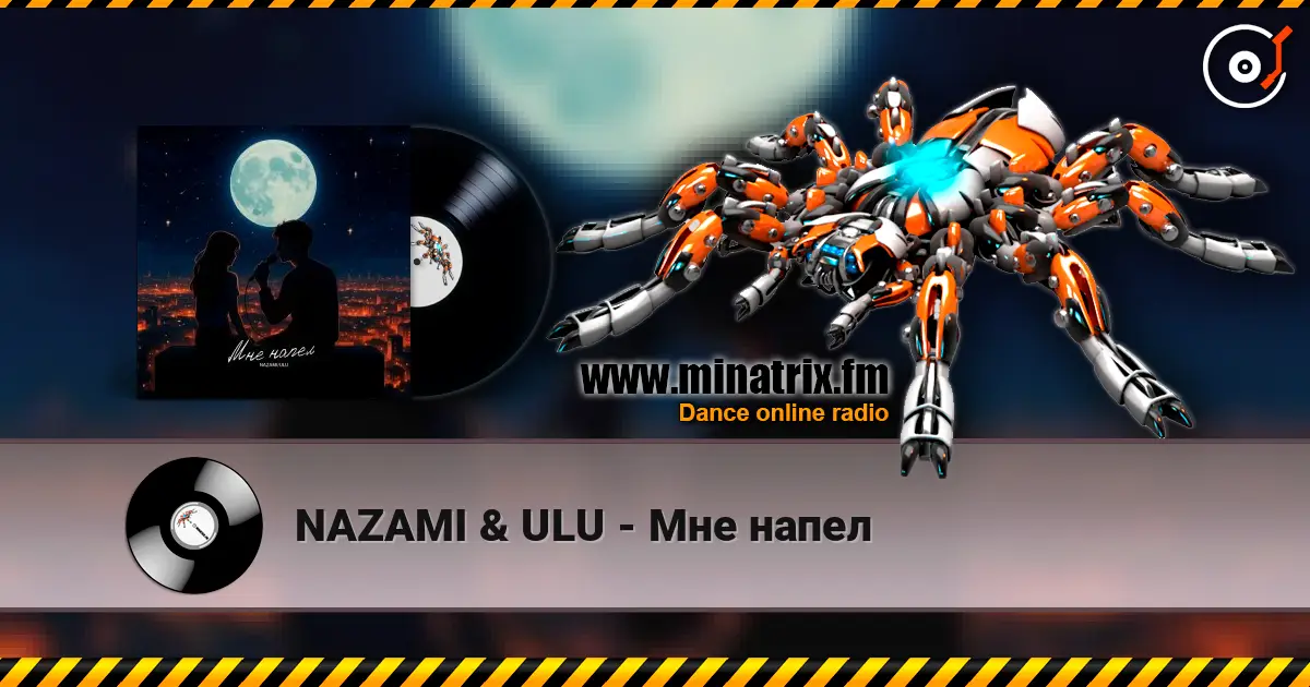 NAZAMI & ULU - Мне напел escuchar online en alta calidad | Minatrix.FM