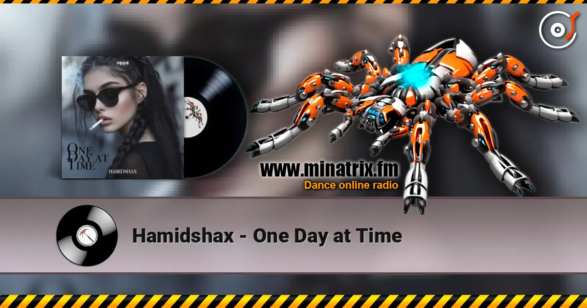 Hamidshax - One Day at Time escuchar online en alta calidad | Minatrix.FM