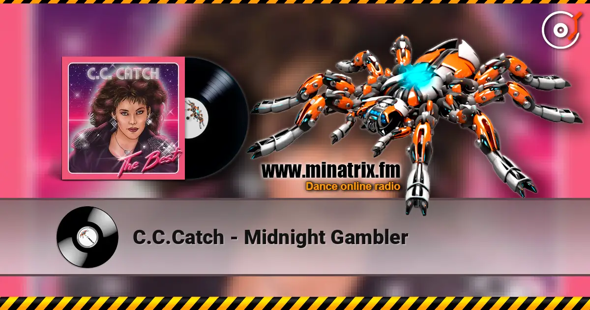 C.C.Catch - Midnight Gambler escuchar online en alta calidad | Minatrix.FM