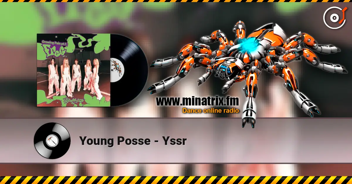 Young Posse - Yssr escuchar online en alta calidad | Minatrix.FM