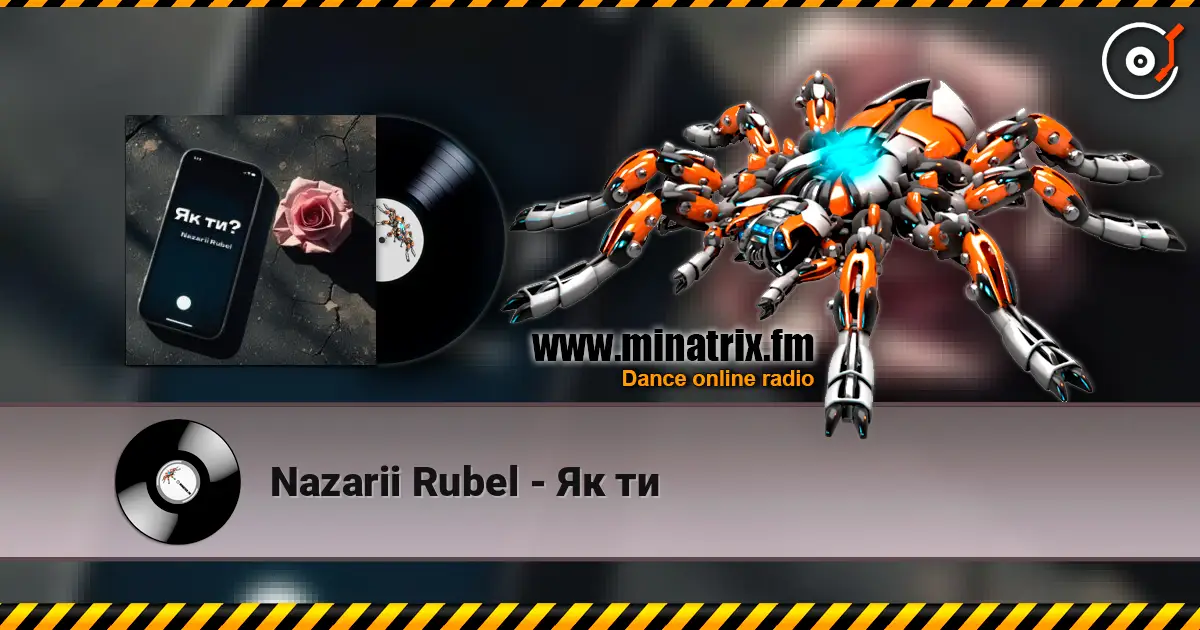 Nazarii Rubel - Як ти escuchar online en alta calidad | Minatrix.FM