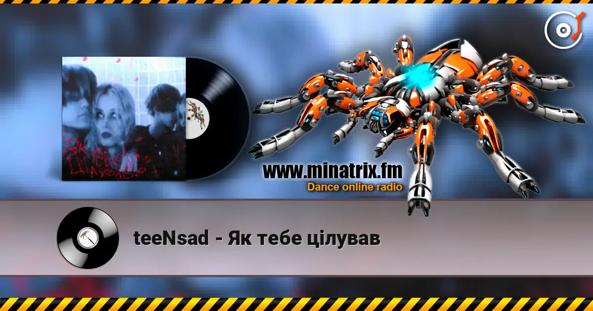 teeNsad - Як тебе цілував escuchar online en alta calidad | Minatrix.FM