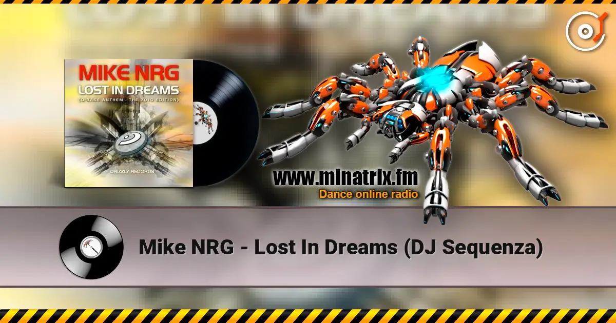 Mike NRG - Lost In Dreams (DJ Sequenza) escuchar online en alta calidad | Minatrix.FM