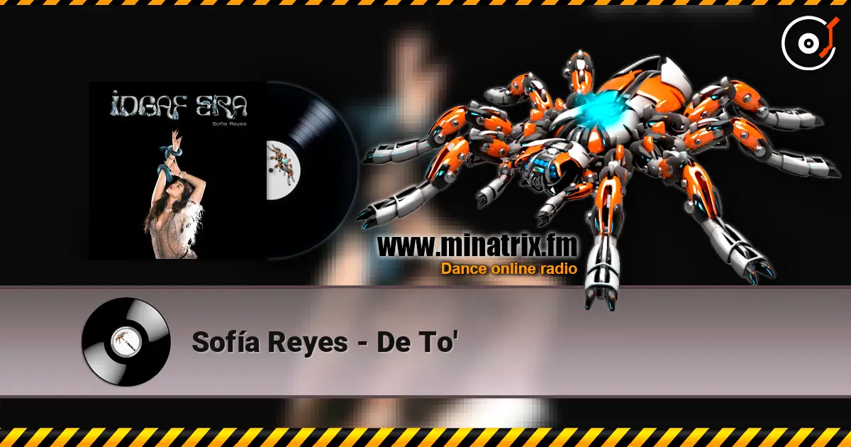Sofía Reyes - De To' escuchar online en alta calidad | Minatrix.FM