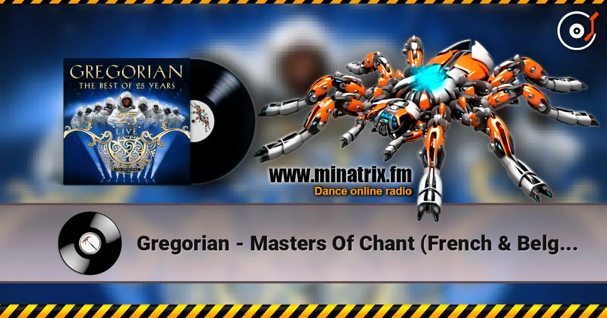 Gregorian - Masters Of Chant (French & Belgium release) escuchar online en alta calidad | Minatrix.FM