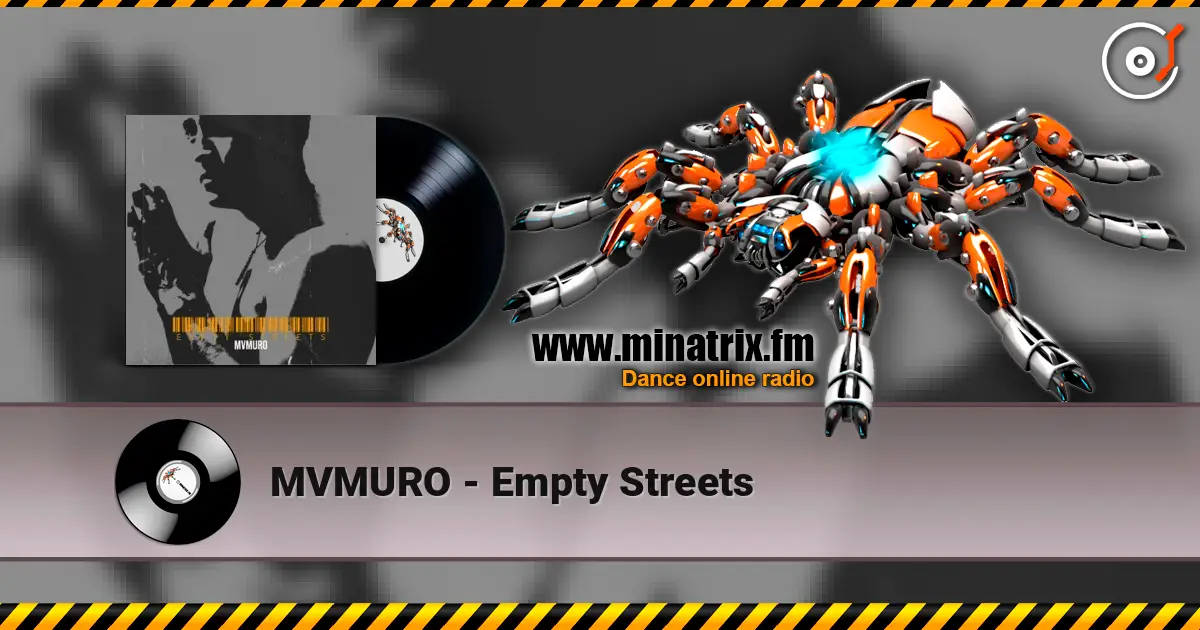 MVMURO - Empty Streets escuchar online en alta calidad | Minatrix.FM
