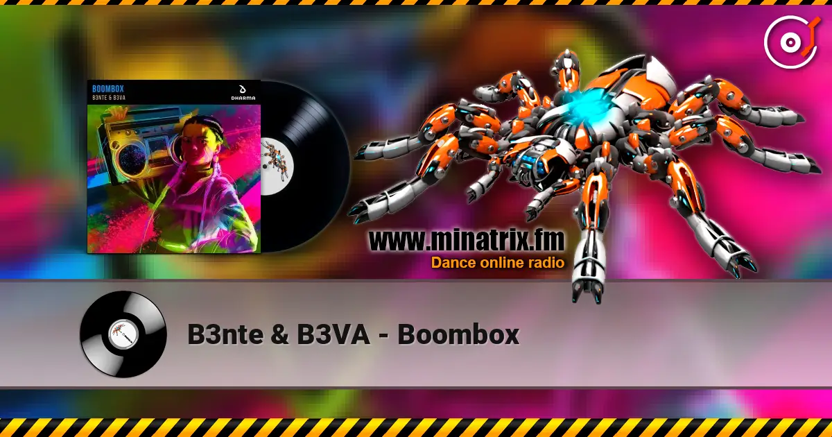 B3nte & B3VA - Boombox escuchar online en alta calidad | Minatrix.FM