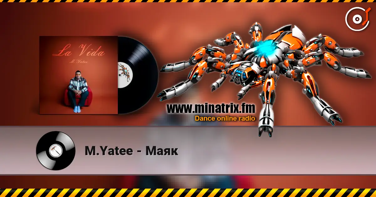 M.Yatee - Маяк escuchar online en alta calidad | Minatrix.FM