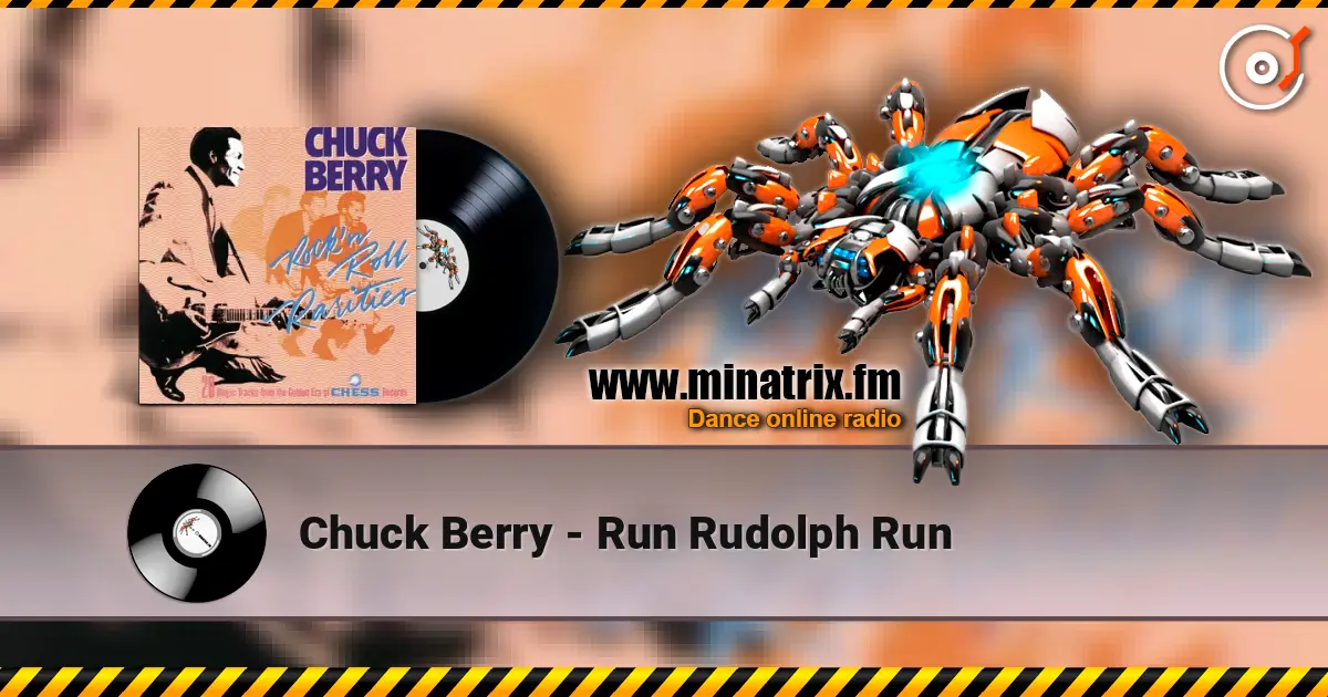 Chuck Berry - Run Rudolph Run escuchar online en alta calidad | Minatrix.FM