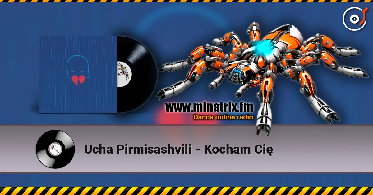 Ucha Pirmisashvili - Kocham Cię escuchar online en alta calidad | Minatrix.FM