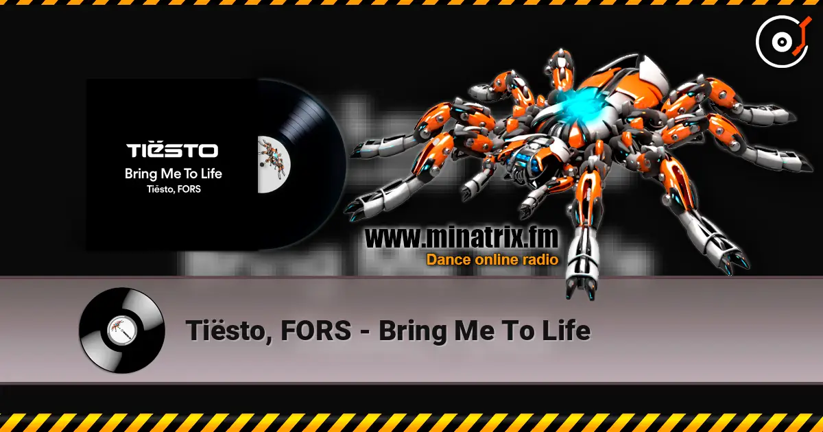 Tiësto, FORS - Bring Me To Life escuchar online en alta calidad | Minatrix.FM