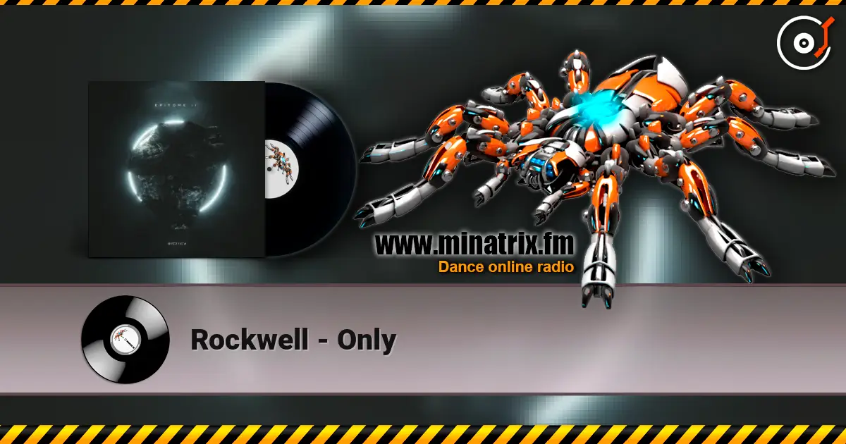 Rockwell - Only escuchar online en alta calidad | Minatrix.FM