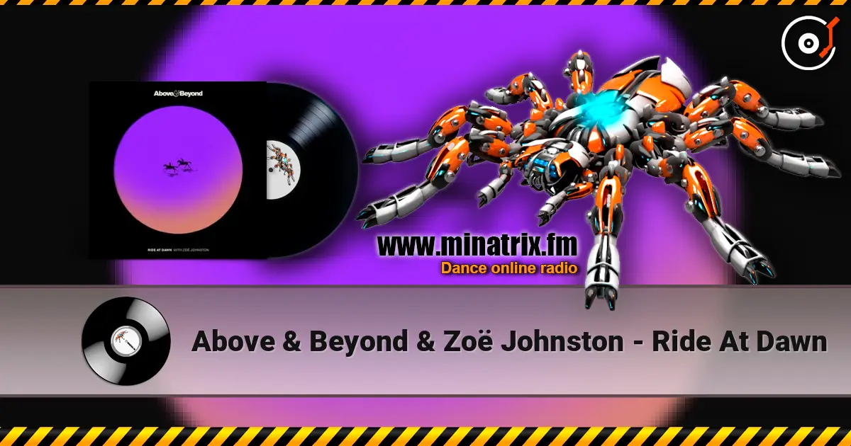 Above & Beyond & Zoë Johnston - Ride At Dawn escuchar online en alta calidad | Minatrix.FM
