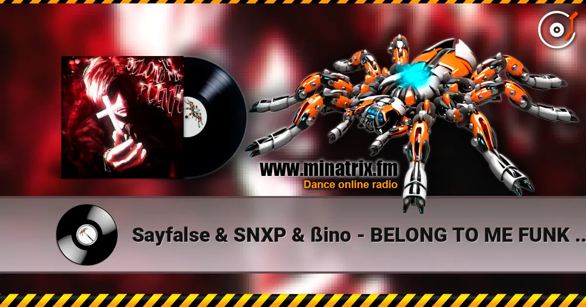 Sayfalse & SNXP & ßino - BELONG TO ME FUNK (Ultra Slowed) escuchar online en alta calidad | Minatrix.FM