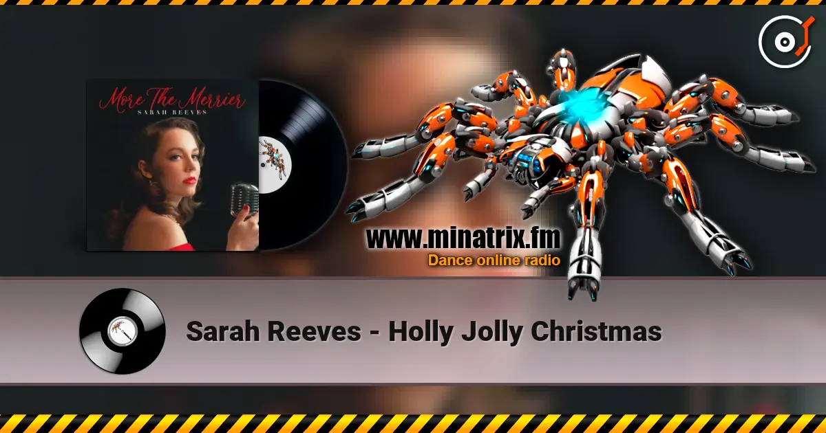 Sarah Reeves - Holly Jolly Christmas escuchar online en alta calidad | Minatrix.FM
