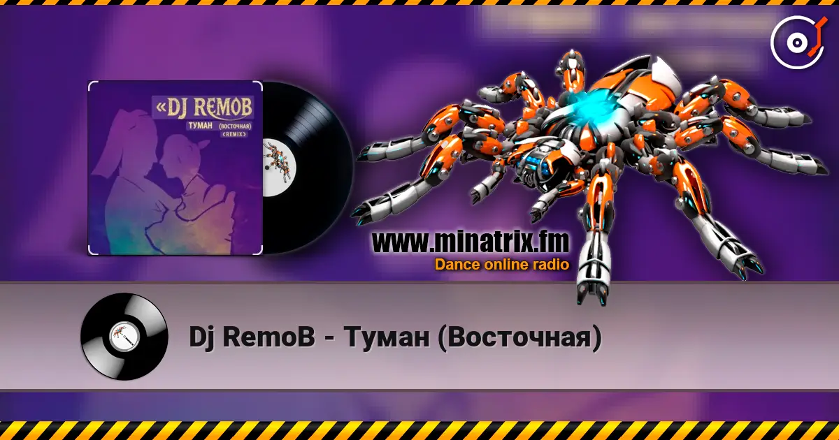 Dj RemoB - Туман (Восточная) escuchar online en alta calidad | Minatrix.FM
