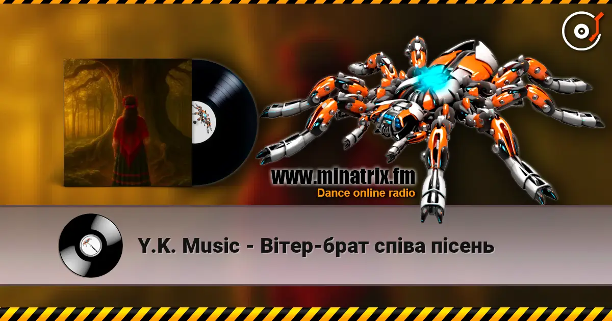 Y.K. Music - Вітер-брат співа пісень escuchar online en alta calidad | Minatrix.FM