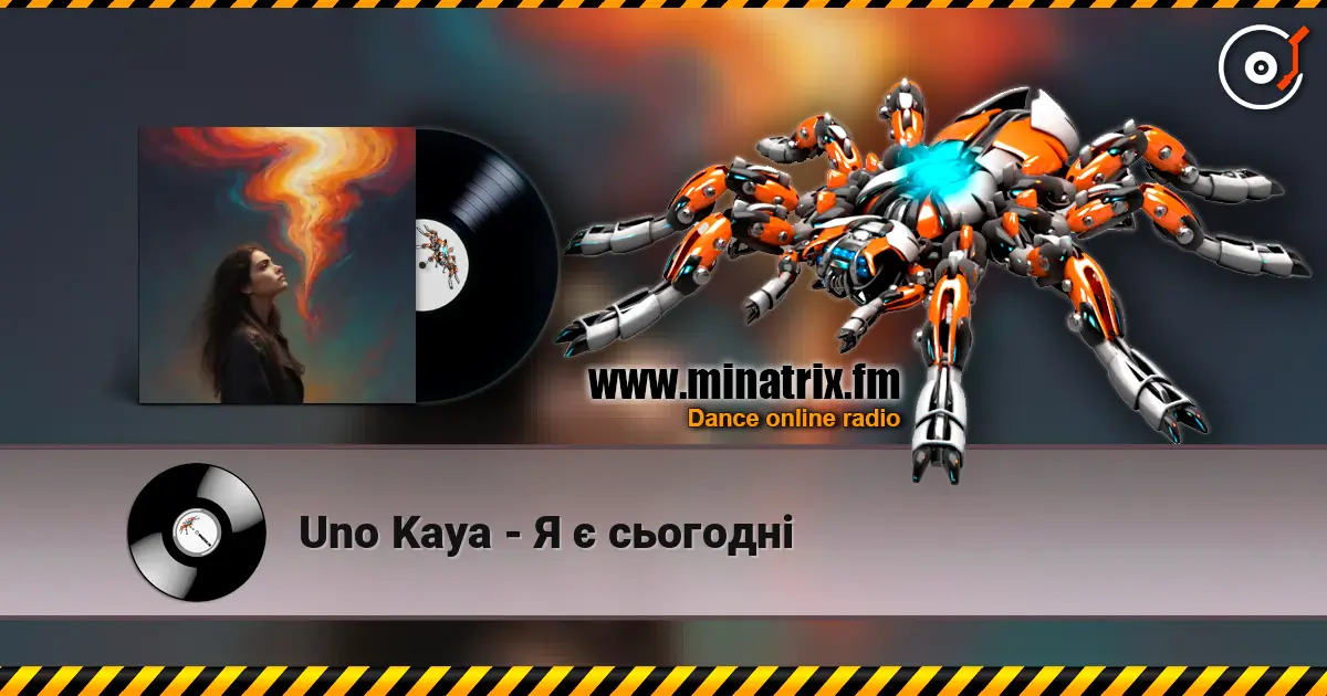 Uno Kaya - Я є сьогодні escuchar online en alta calidad | Minatrix.FM