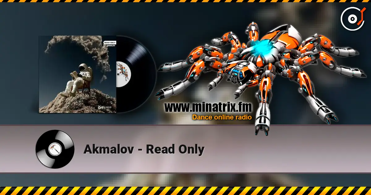 Akmalov - Read Only escuchar online en alta calidad | Minatrix.FM