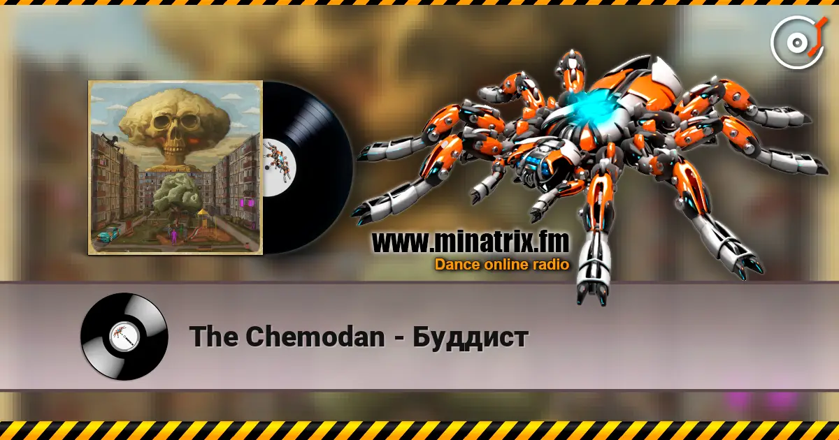 The Chemodan - Буддист escuchar online en alta calidad | Minatrix.FM
