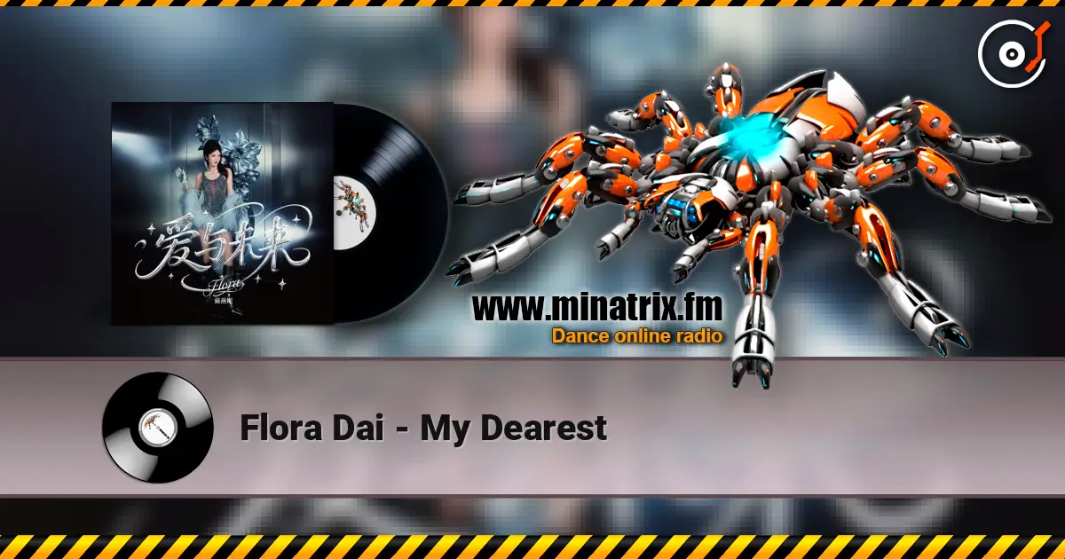 Flora Dai - My Dearest escuchar online en alta calidad | Minatrix.FM