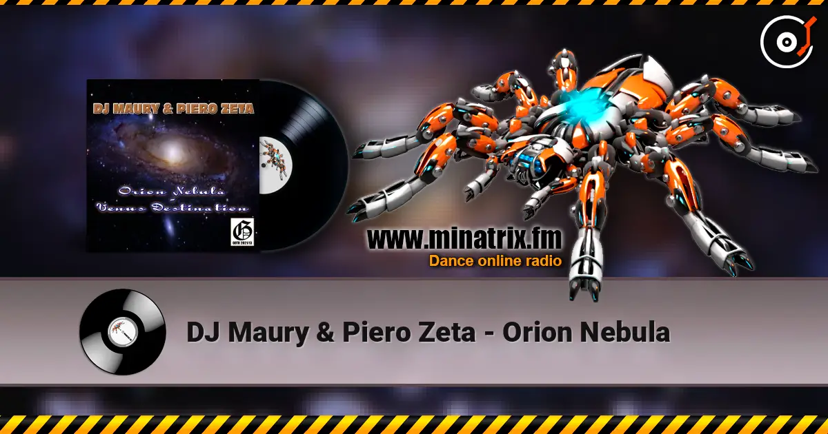 DJ Maury & Piero Zeta - Orion Nebula escuchar online en alta calidad | Minatrix.FM
