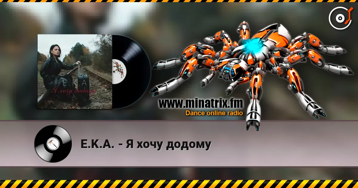 E.K.A. - Я хочу додому escuchar online en alta calidad | Minatrix.FM