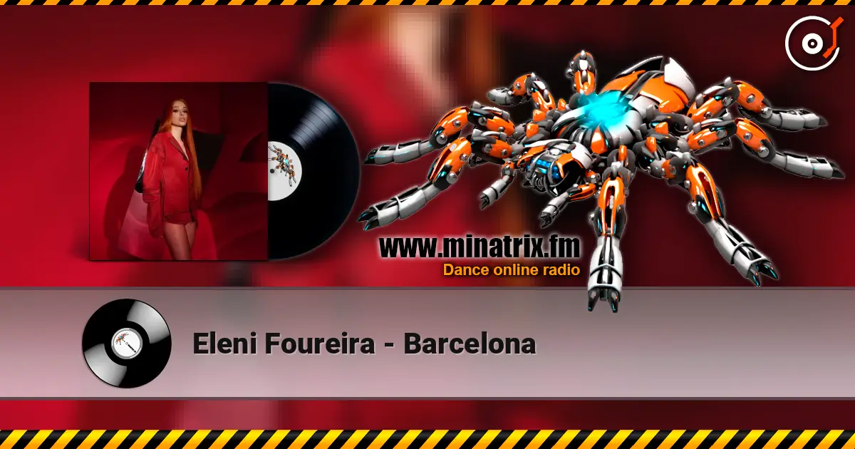 Eleni Foureira - Barcelona escuchar online en alta calidad | Minatrix.FM