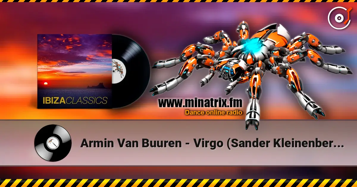 Armin Van Buuren - Virgo (Sander Kleinenberg Mix) escuchar online en alta calidad | Minatrix.FM