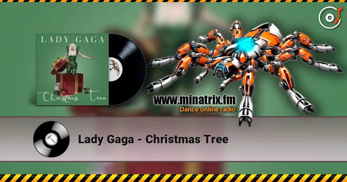 Lady Gaga - Christmas Tree escuchar online en alta calidad | Minatrix.FM