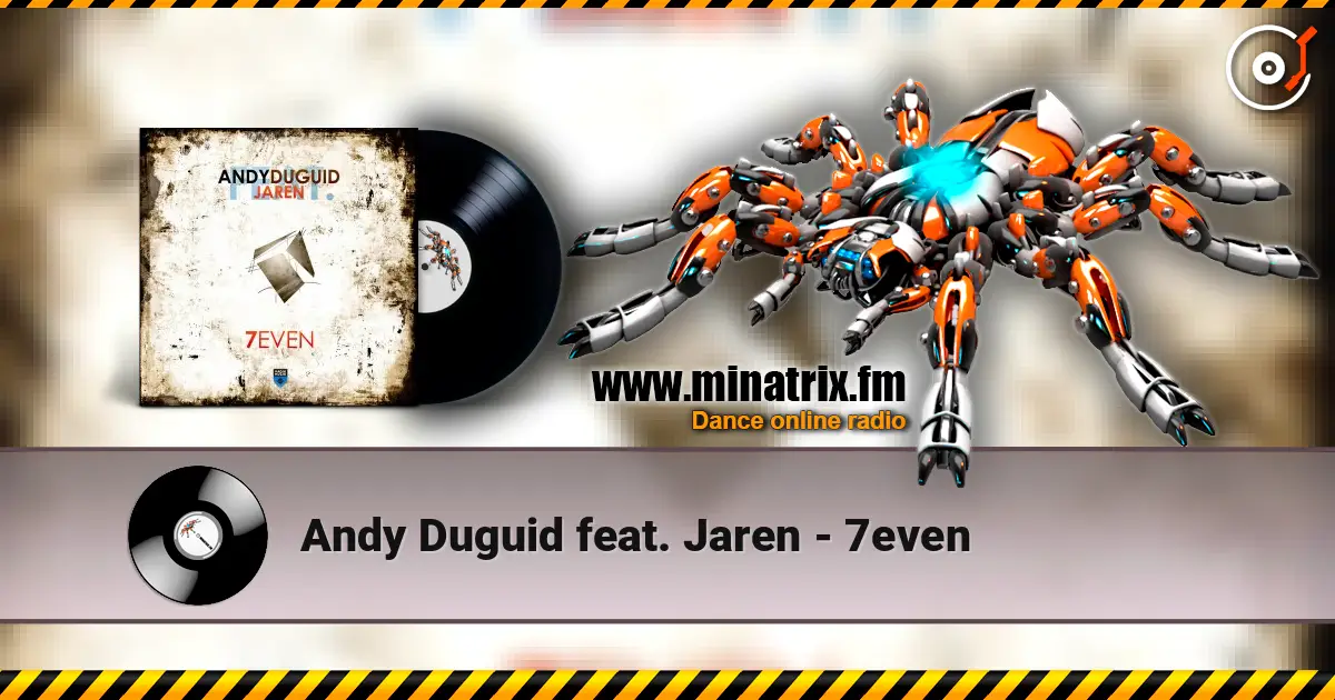 Andy Duguid feat. Jaren - 7even escuchar online en alta calidad | Minatrix.FM